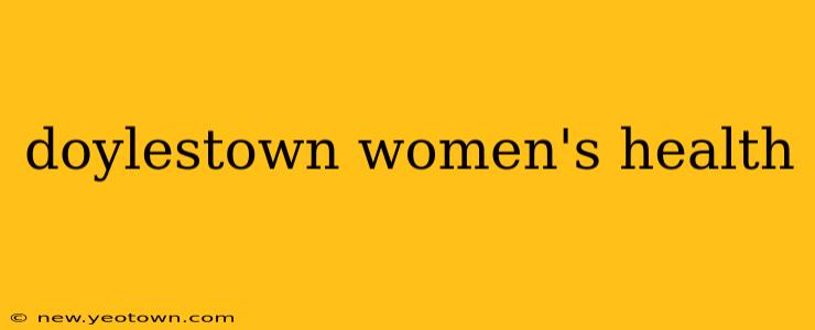doylestown women's health