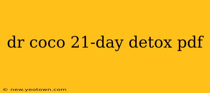 dr coco 21-day detox pdf