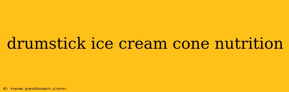 drumstick ice cream cone nutrition