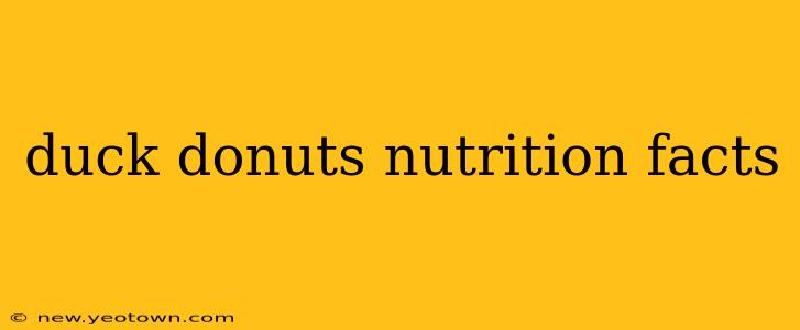 duck donuts nutrition facts