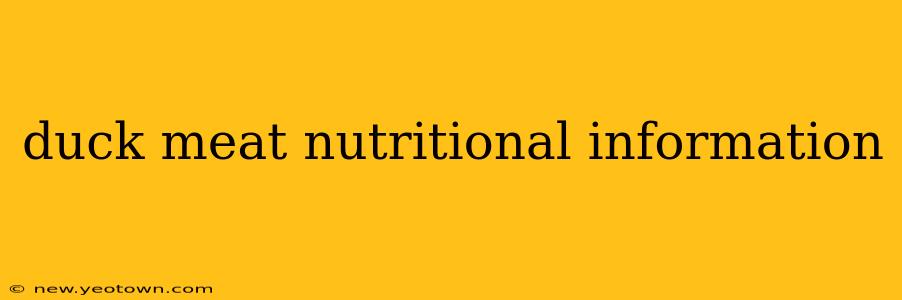 duck meat nutritional information