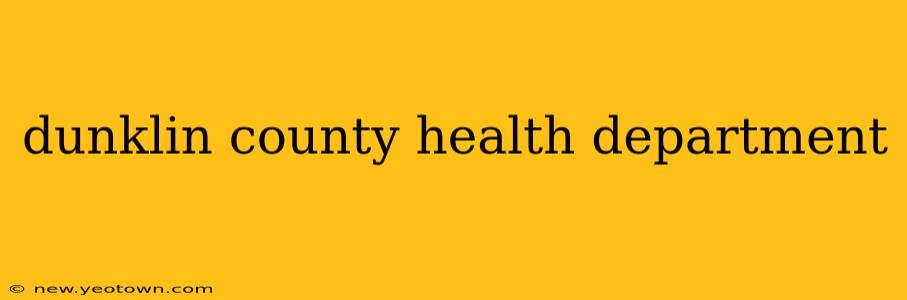 dunklin county health department