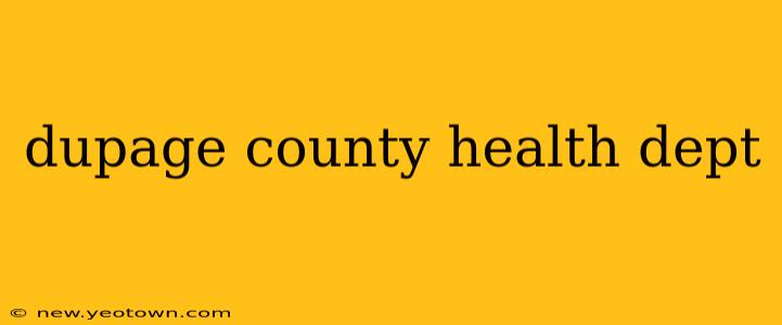 dupage county health dept