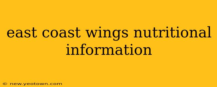 east coast wings nutritional information