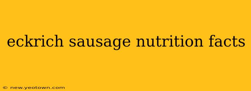 eckrich sausage nutrition facts