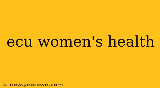 ecu women's health