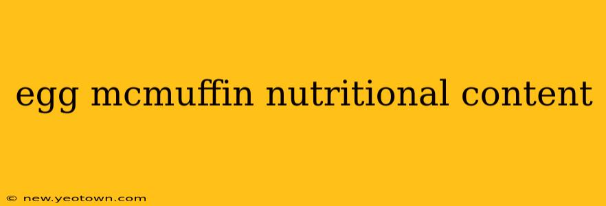 egg mcmuffin nutritional content