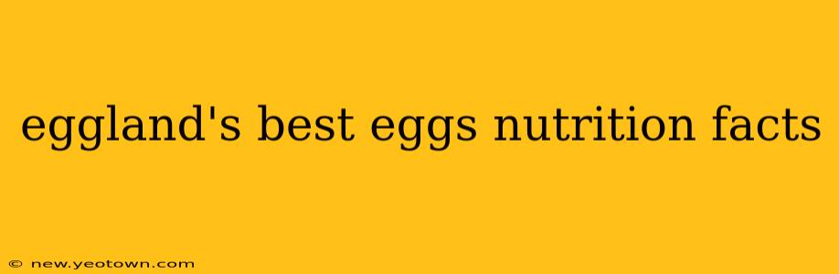 eggland's best eggs nutrition facts