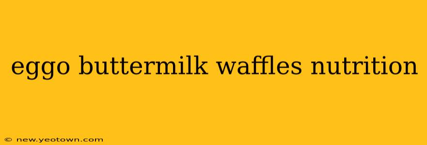 eggo buttermilk waffles nutrition