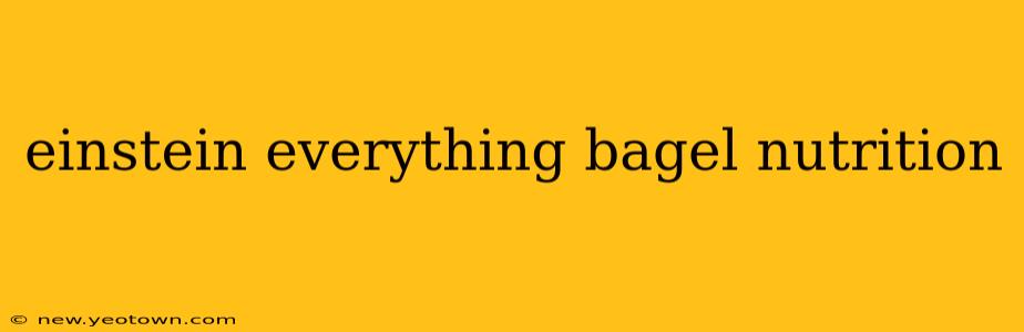 einstein everything bagel nutrition