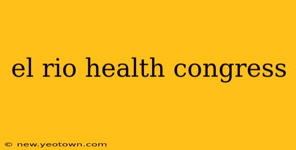 el rio health congress