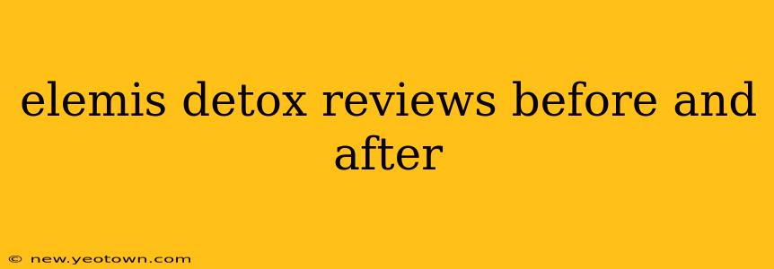 elemis detox reviews before and after
