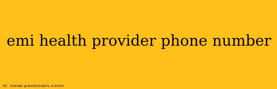 emi health provider phone number