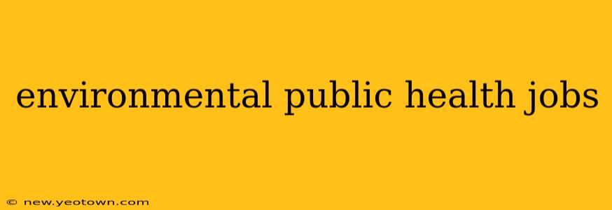 environmental public health jobs