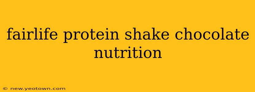 fairlife protein shake chocolate nutrition