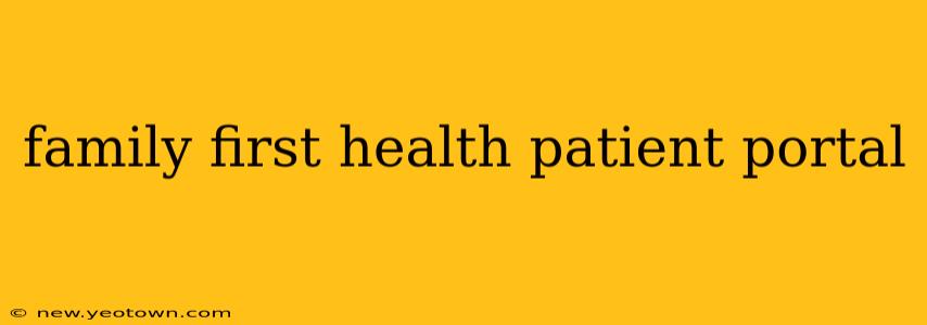 family first health patient portal