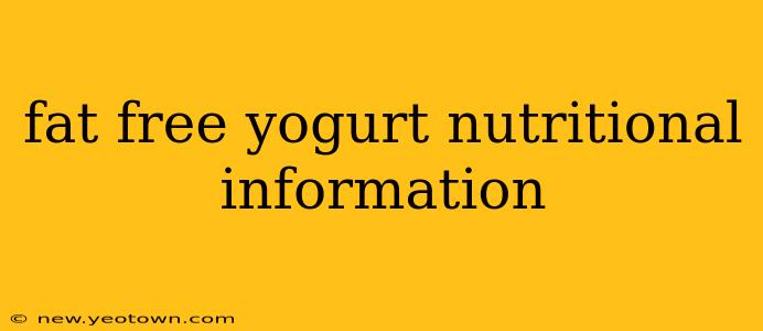 fat free yogurt nutritional information