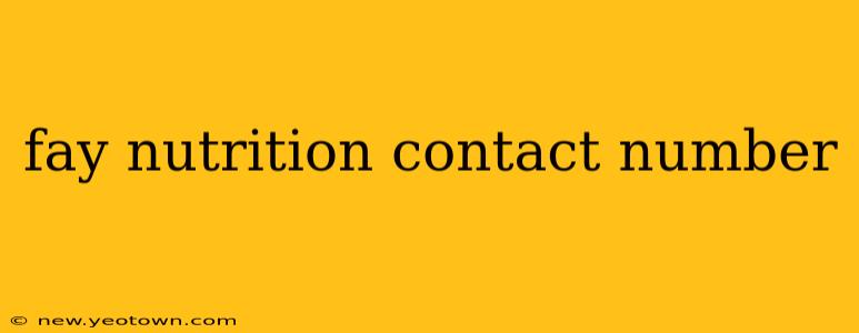 fay nutrition contact number