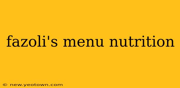 fazoli's menu nutrition