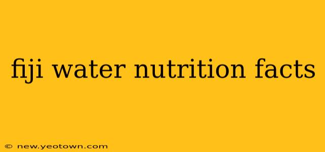 fiji water nutrition facts