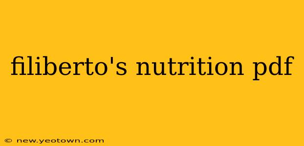filiberto's nutrition pdf