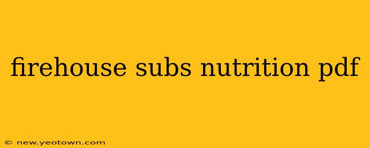 firehouse subs nutrition pdf