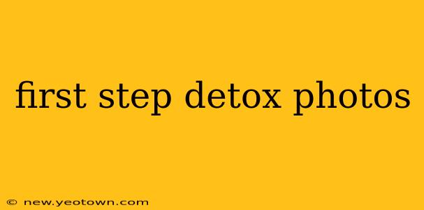 first step detox photos