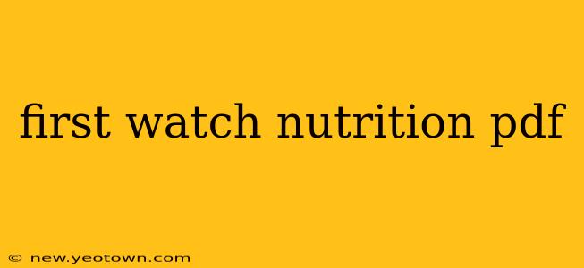first watch nutrition pdf
