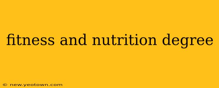 fitness and nutrition degree