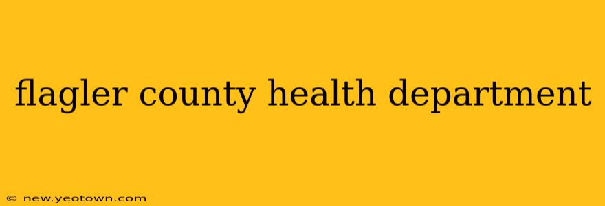 flagler county health department
