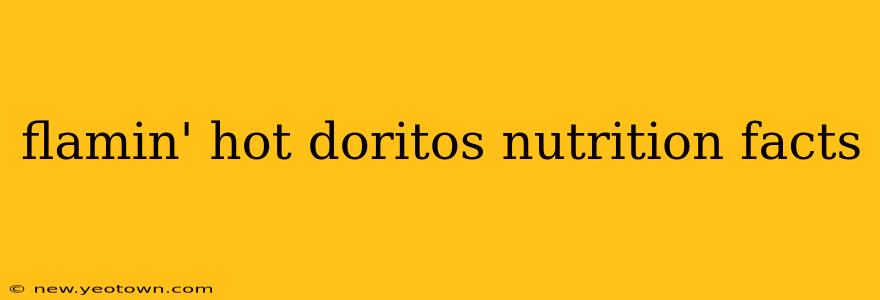 flamin' hot doritos nutrition facts