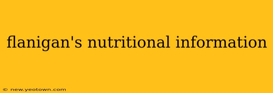 flanigan's nutritional information