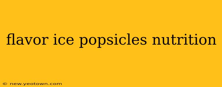 flavor ice popsicles nutrition