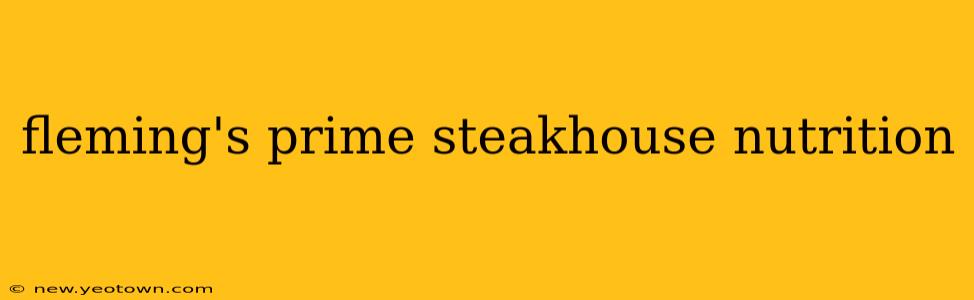 fleming's prime steakhouse nutrition