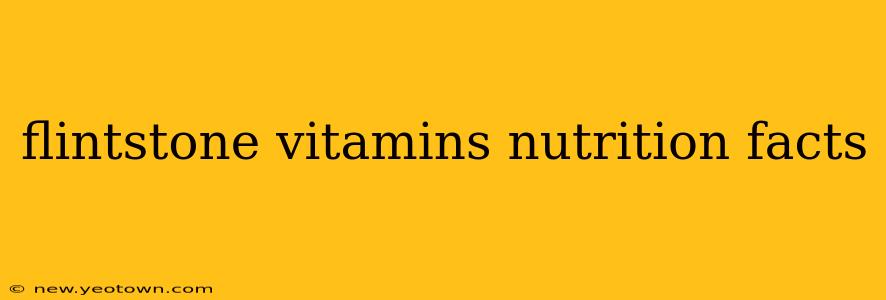flintstone vitamins nutrition facts