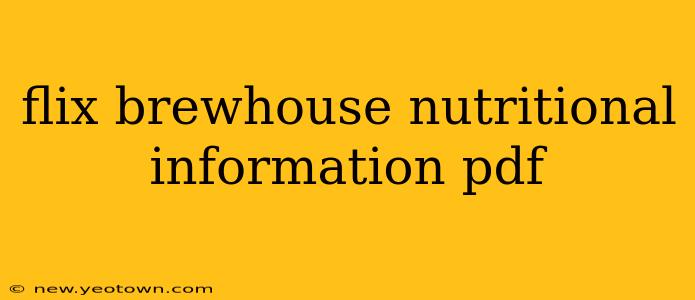 flix brewhouse nutritional information pdf