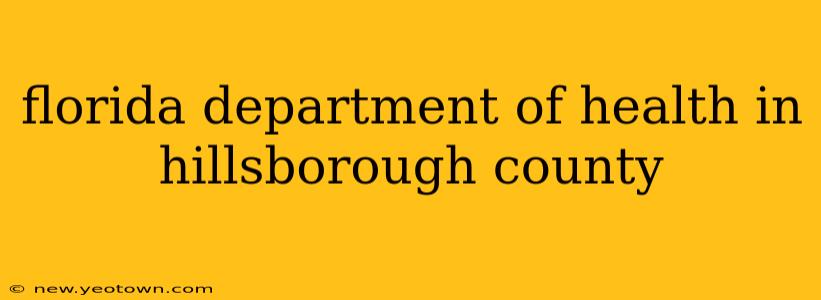 florida department of health in hillsborough county