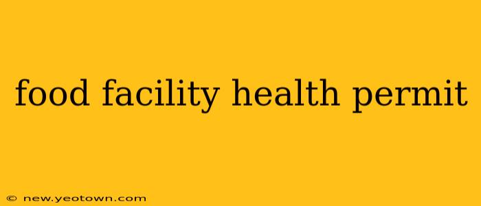 food facility health permit