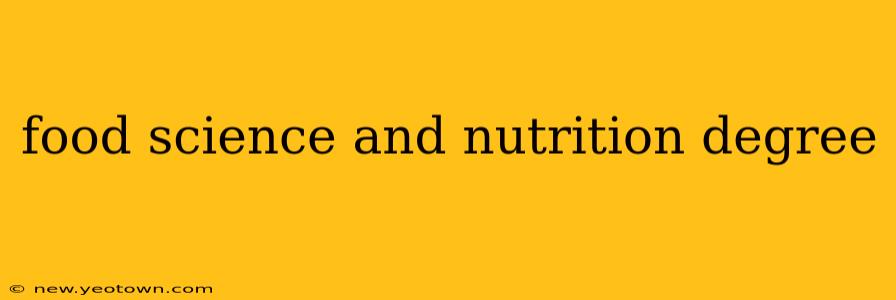 food science and nutrition degree