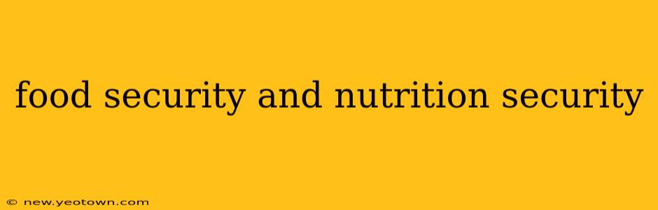 food security and nutrition security