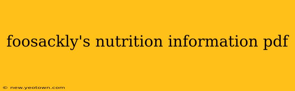 foosackly's nutrition information pdf