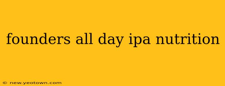 founders all day ipa nutrition
