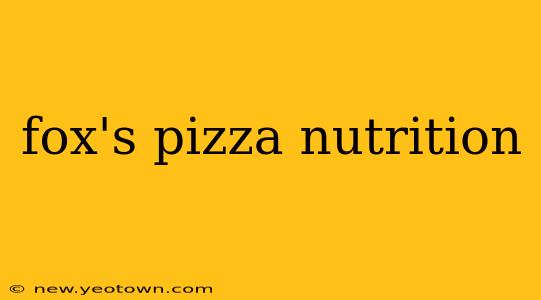 fox's pizza nutrition