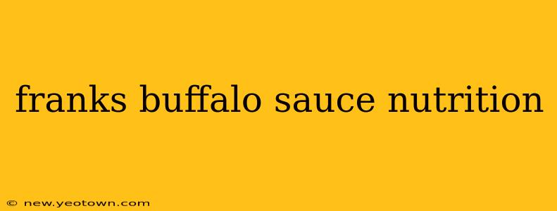 franks buffalo sauce nutrition