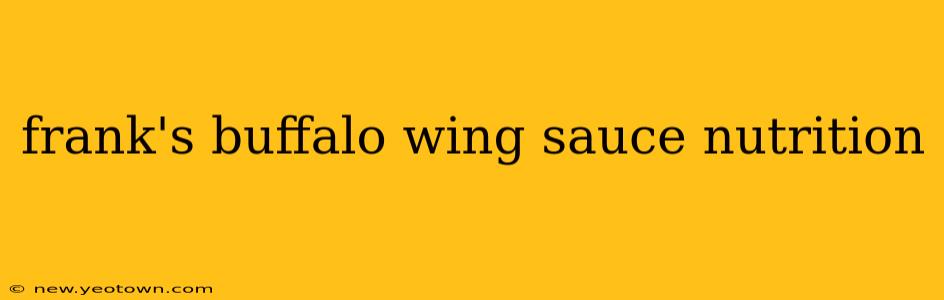 frank's buffalo wing sauce nutrition