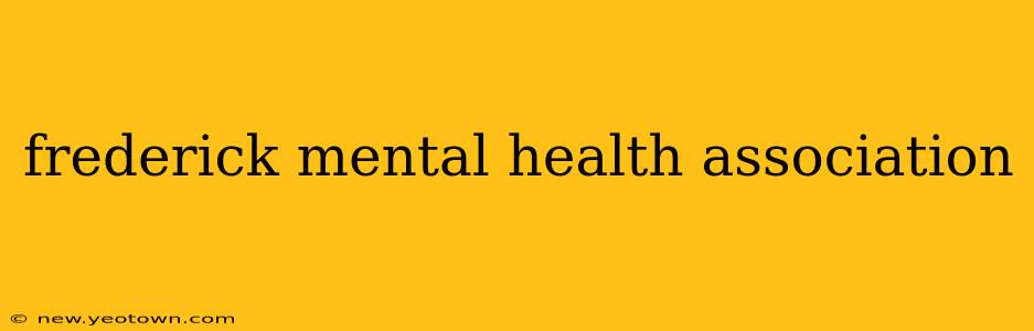 frederick mental health association