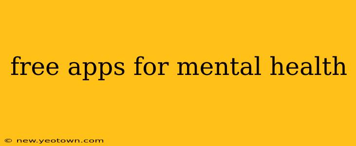 free apps for mental health