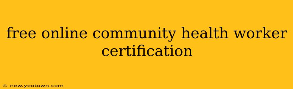 free online community health worker certification