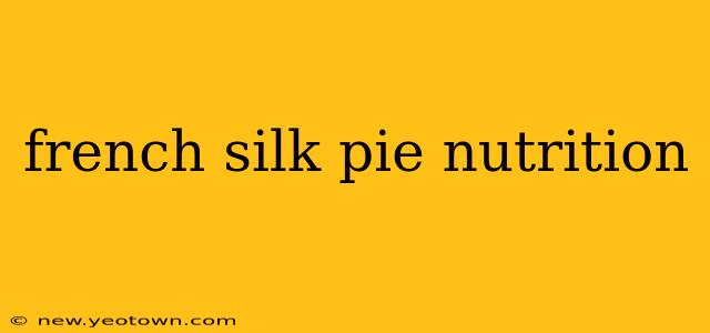 french silk pie nutrition