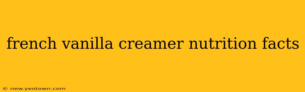 french vanilla creamer nutrition facts